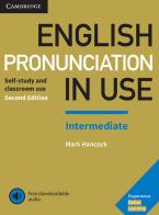 English Pronunciation in Use . Book with Answers. Con File audio per il download edito da Cambridge
