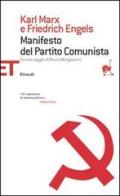 Il manifesto del Partito Comunista di Karl Marx, Friedrich Engels edito da Einaudi