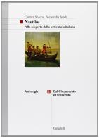 Nautilus. Alla scoperta della letteratura italiana. Per le Scuole superiori vol.2 di Carmen Siviero, Alessandra Spada edito da Zanichelli