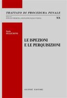 Le ispezioni e le perquisizioni di Paola Felicioni edito da Giuffrè