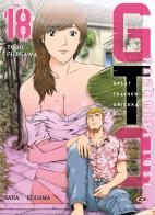 GTO. Paradise lost vol.18 di Toru Fujisawa edito da Dynit Manga