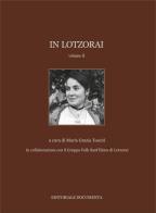 In Lotzorai vol.2 edito da Documenta