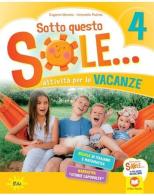 Sotto questo sole... Attività per le vacanze-Fascicolo delle regole. Per la Scuola elementare. Kit missione vol.4 di Eugenia Marano, Antonella Rubino edito da Gaia