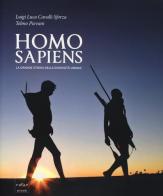 Homo Sapiens. La grande storia della diversità umana. Catalogo della mostra (Novara, 8 marzo - 30 giugno 2013) edito da Codice