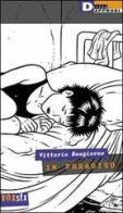 In paradiso di Vittorio Bongiorno edito da DeriveApprodi