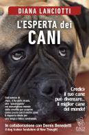 L' esperta dei cani di Diana Lanciotti edito da Paco Editore
