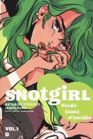 Snotgirl vol.1 di Brian L. O'Malley, Leslie Hung edito da Edizioni BD
