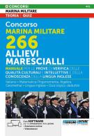 Concorso Marina Militare 266. Allievi Marescialli. Manuale per le prove di verifica delle qualità culturali e intellettive e della conoscenza della lingua inglese. C edito da Nissolino