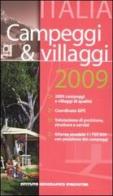Campeggi & villaggi 2009. Italia. Con CD-ROM edito da De Agostini