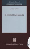 Il contratto di agenzia. Con Contenuto digitale per download e accesso on line di Lorenzo Bertino edito da Giappichelli-Linea Professionale