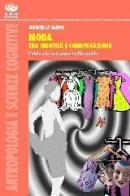 Moda tra identità e comunicazione di Marcella Sardo edito da Bonanno