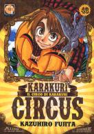 Karakuri Circus vol.43 di Kazuhiro Fujita edito da Goen
