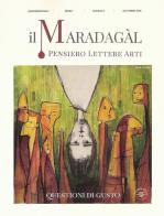 Il Maradagàl. Pensiero lettere arti (2018) vol.3 di Sara Calderoni edito da Marco Saya