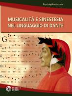 Musicalità e sinestesia nel linguaggio di Dante di P. Luigi Postacchini edito da Progetti Sonori