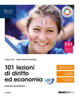 101 lezioni di diritto ed economia up. Per le Scuole superiori. Con e-book. Con espansione online di Carlo Aime, Maria Grazia Pastorino edito da Tramontana