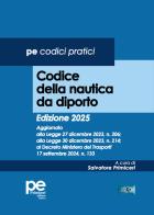 Codice della nautica da diporto 2025 di Salvatore Primiceri edito da Primiceri Editore