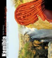Namibia. Il mio diario di viaggio. Flora e fauna, storia e sentimenti di Patrizia Panicucci edito da Edizioni ETS