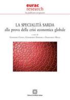 La specialità sarda alla prova della crisi economica globale edito da Edizioni Scientifiche Italiane