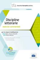 2 TFA. Discipline letterarie. Esercizi commentati per le classi A043, A050, A051, A052. Con software di simulazione edito da Edises