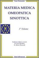 Materia medica omeopatica sinottica vol.1 di Franz Vermeulen edito da Salus Infirmorum