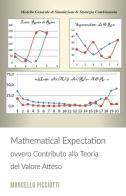 Mathematical expectation. Contributo alla teoria del valore atteso di Marcello Picciotti edito da ilmiolibro self publishing