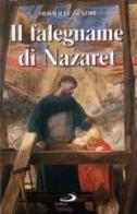 Il falegname di Nazaret di Olivier Le Gendre edito da San Paolo Edizioni