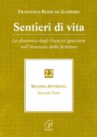 Sentieri di vita vol.2.2 di Francesco Rossi De Gasperis edito da Paoline Editoriale Libri