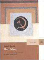 Karl Marx di Isaiah Berlin edito da Sansoni