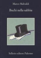 Buchi nella sabbia di Marco Malvaldi edito da Sellerio Editore Palermo