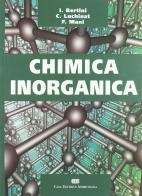 Chimica inorganica di Ivano Bertini, Claudio Luchinat, Fabrizio Mani edito da CEA
