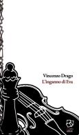 L' inganno di Eva di Vincenzo Drago edito da Abulafia