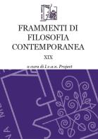 Frammenti di filosofia contemporanea vol.18 edito da Limina Mentis
