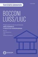 Bocconi-LUISS. Eserciziario Commentato edito da Testbusters