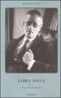 James Joyce. Gli anni di Bloom di John McCourt edito da Mondadori