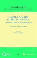 Laicità, valori e diritto penale. The moral limits of the criminal law edito da Giuffrè