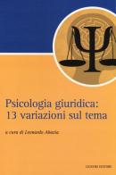 Psicologia giuridica. 13 variazioni sul tema edito da Liguori