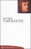 Napoleone di Jean Tulard edito da Bompiani