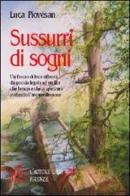 Sussurri di sogni di Luca Piovesan edito da L'Autore Libri Firenze