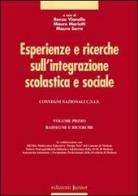 Esperienze e ricerche sull'integrazione scolastica e sociale vol.1 edito da Edizioni Junior