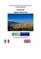 Caccamo arte natura storia. Ediz. multilingue di Giovanni Panzeca, Domenico Campisi edito da Ass. Turist. Pro Loco G. Ponte