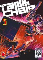 Tank chair vol. 5 di Yashiro Manabu edito da Panini Comics