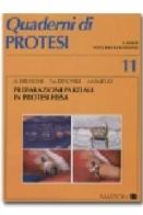 Preparazioni parziali in protesi fissa di Andrea Brusoni, Maurizio De Carli, Monica Imelio edito da Elsevier