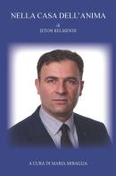 Nella casa dell'anima di Jeton Kelmendi edito da CTL (Livorno)
