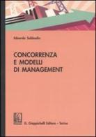 Concorrenza e modelli di management di Edoardo Sabbadin edito da Giappichelli