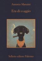 Era di maggio di Antonio Manzini edito da Sellerio Editore Palermo