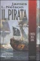 Il pirata di James L. Nelson edito da Tropea