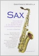 Il sax contemporaneo di Gianfranco Menzella edito da Casa Musicale Eco