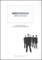 Narradiohead. Storie e visioni rock edito da Dalai Editore