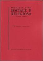 Ricerche di storia sociale e religiosa vol.79 edito da Storia e Letteratura