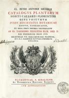 Catalogus plantarum Horti Caesarei Florentini di Pier Antonio Micheli edito da Morphema Editrice